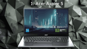 1. Acer Aspire 5